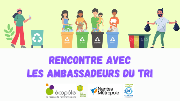 Rencontre avec les Ambassadeur du tri