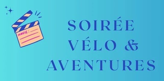 Soirée films vélo aventure
